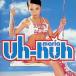Uh-huh-non stop "party mix" / Maria CD Японская музыка 