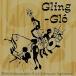 Gling Glo / ӥ硼