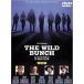  wild Bunch специальный версия [ широкий версия ] [DVD]
