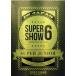 SUPER JUNIOR WORLD TOUR SUPER SHOW6 in JAPAN (DVD3 листов комплект ) ( первый раз производство ограничение )