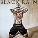 BLACK RAIN /..CD Японская музыка 