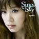 Sing to the Sky  (CD1����) / ���� CD ˮ��