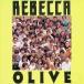 Olive / Rebecca CD Японская музыка 