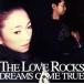 THE LOVE ROCKS / DREAMS COME TRUE CD Японская музыка 