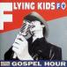 GOSPEL HOUR / FLYING KIDS CD Японская музыка 