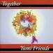 Together Yumi Friends / CD