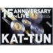 15TH ANNIVERSARY LIVE KAT-TUN ( обычный запись ) [DVD2 листов комплект ]