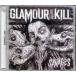 Savages / Glamour of the Kill CD