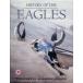 HISTORY OF THE EAGLES: DELUXE EDITION [ иностранная версия DVD3 листов комплект ]
