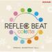 CD/ࡦߥ塼å/REFLEC BEAT colette ORIGINAL SOUNDTRACK VOL.2 (饤ʡΡ)