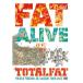 DVD/TOTALFAT/FAT ALIVE 1 WICKED FRIENDS, BE NAKED!! TOUR 2012