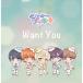 CD/ߥ륭ץͥå/Want You (Type-C)