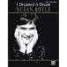 ( музыкальное сопровождение * литература ) Susan * Boyle / I * Dream do*a* Dream [ outlet ]
