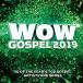 WOW Gospel 2019 ( зарубежная запись ) [ outlet ]