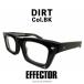EFFECTOR эффектор DIRT dirt Col.BK чёрный DIET BUTCHER SLIM SKIN сотрудничество очки солнцезащитные очки . река большой . "надеты" стандартный обращение магазин 