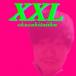 岡崎体育／ＸＸＬ（初回生産限定盤）（ＤＶＤ付）