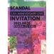 ＳＣＡＮＤＡＬ／ＳＣＡＮＤＡＬ　１５ｔｈ　ＡＮＮＩＶＥＲＳＡＲＹ　ＬＩＶＥ　『ＩＮＶＩＴＡＴＩＯＮ』　ａｔ　ＯＳＡＫＡ−ＪＯ　ＨＡＬＬ（通常盤）