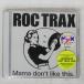 ̤���� VA/DEXPISTOLS&ROC TRAX PRESENTS LESSON.06ROC TRAX JAM/ROC TRAX RCTX1 CD ��