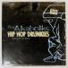 US запись THA ALKAHOLIKS/HIP-HOP DRUNKIES/LOUD 07863648811 12
