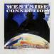 US запись WESTSIDE CONNECTION/GANGSTAS MAKE WORLD GO ROUND/PRIORITY PVL53264 12