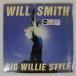 US запись WILL SMITH/BIG WILLIE STYLE/COLUMBIA C268683 LP