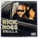US запись RICK ROSS/TRILLA/DEF JAM SOUTH B000953601 LP