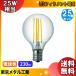 ̵ס25ĥåȡ᥿빩 Tome LG502LC25E17TM E17 LEDեŵ G50E17 ŵ忧 25W2.2W 51H80 gc100v24w