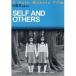 SELF AND OTHERS [DVD]