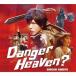 神谷浩史／Danger Heaven？ (初回限定) 【CD+DVD】