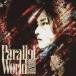 ݾϺParallel World CD