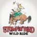 STOMPiN’ BiRD／WiLD RiDE 【CD+DVD】