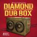 Diamond ArrowsDIAMOND DUB BOX CD