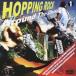 (オムニバス)／HOPPING ROCK Around The Clock 【CD】