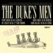  The * Duke s* men | The * Duke s* men ( время ограничено ) [CD]