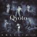 Qyoto／太陽もひとりぼっち (初回限定) 【CD+DVD】