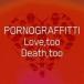 ݥΥեƥLovetoo Deathtoo CD