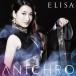 ELISA／ANICHRO《初回生産限定盤A》 (初回限定) 【CD+Blu-ray】