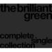 the brilliant greencomplete single collection 97-08 CD