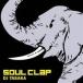 DJ TASAKA|SOUL CLAP [CD]
