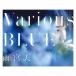 雨宮天／Various BLUE (初回限定) 【CD+Blu-ray】