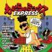 EXPRESS⤰Υߥå MIXED BY SOUND NAKA-G CD