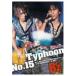 B��z Typhoon No.15��B��z LIVE-GYM The Final Pleasure IT��S SHOWTIME!! in ���� ��DVD��