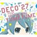 DECO＊27 feat.初音ミク／ゆめゆめ (初回限定) 【CD+DVD】