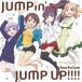 fourfolium／JUMPin’ JUMP UP！！！！ 【CD】