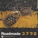 ֥Roadmade CD