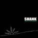 SHANKSHANK OF THE MORNING 11 YEARS IN THE LIVE HOUSE (ָ) CD+DVD