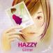 HAZZY|Glitter [CD]