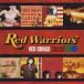 RED WARRIORS／RED SONS 【CD】