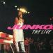 Ȭ����ҡ�JUNKO THE LIVE ��CD��