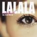  Kato mi задний |LALALA feat....( Shonan . способ )|FUTURECHECKA feat.SIMON,COMA-CHI & TARO SOUL [CD]